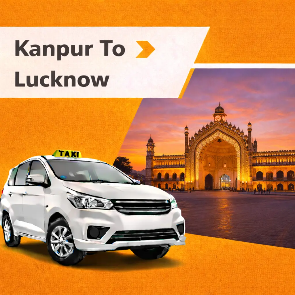 Kanpur to Lucknow Taxi